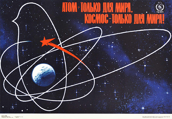 »Atom le za mir, vesolje le za mir!«, 1986 (Avtor: S Rayev)